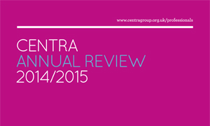 Centra Annual Review 2014/15